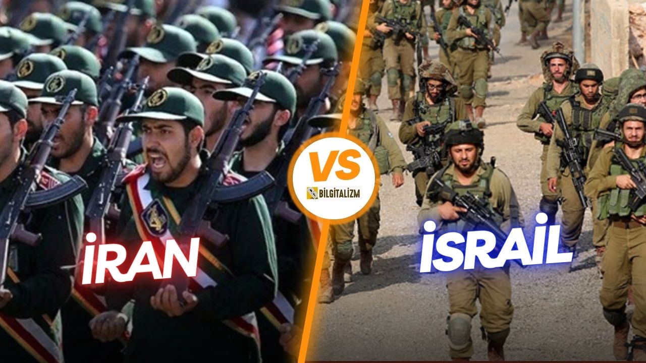İSRAİL - İRAN ASKERİ GÜÇ KARŞILAŞTIRMASI 2024