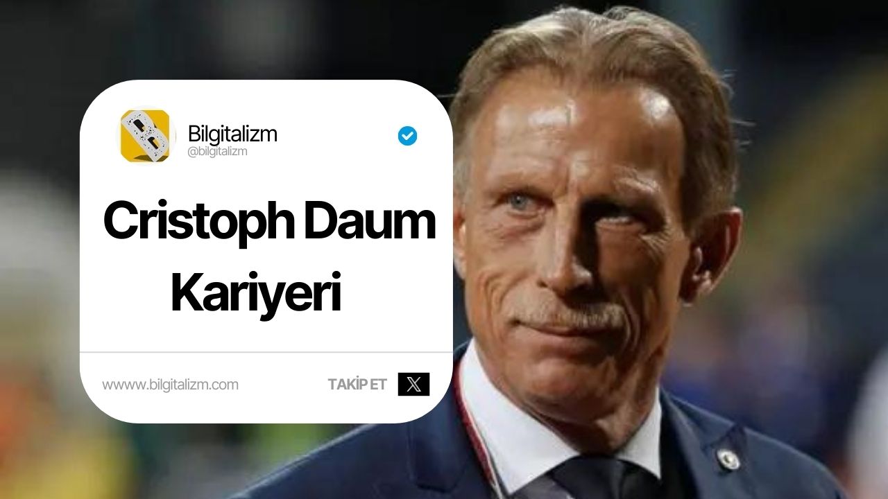 Cristoph Daum Kimdir? Cristoph Daum'un kariyeri ve başarıları