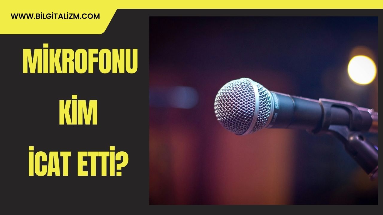 Mikrofunu Kim İcat Etti? | Mikrofon Çeşitleri