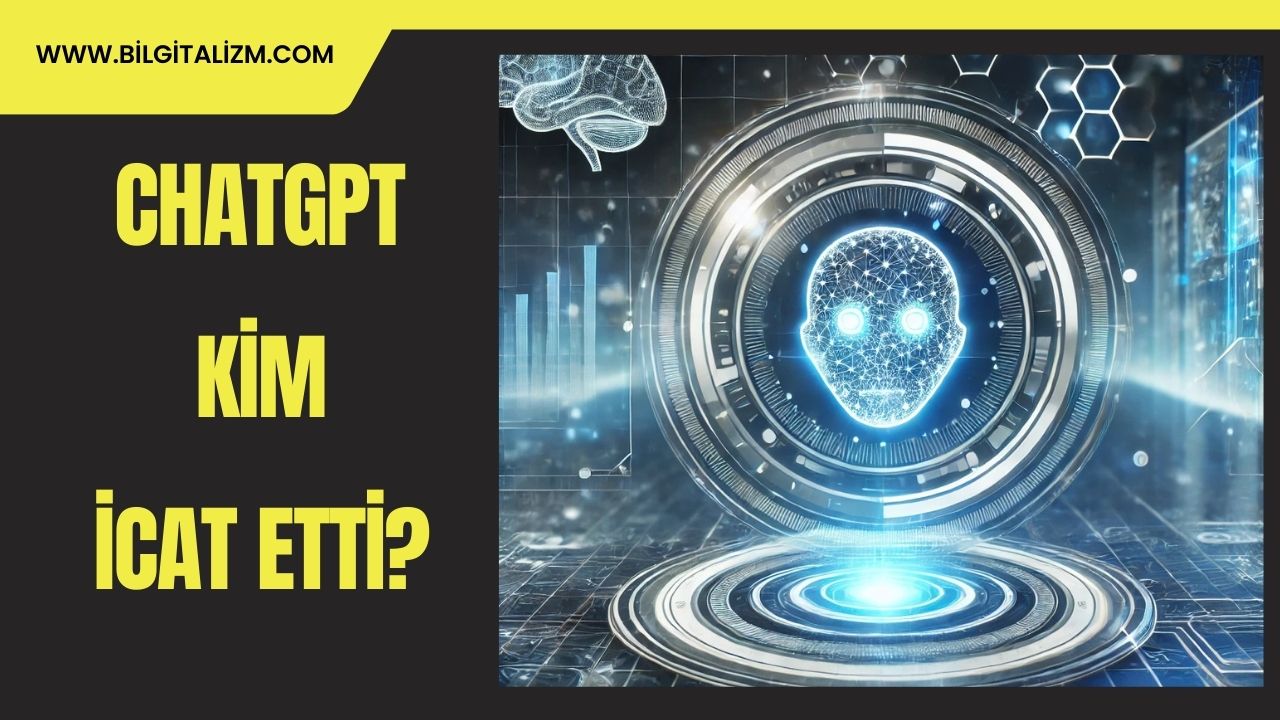 ChatGPT Kim İcat Etti? | ChatGPT ne zaman, nerede kuruldu?