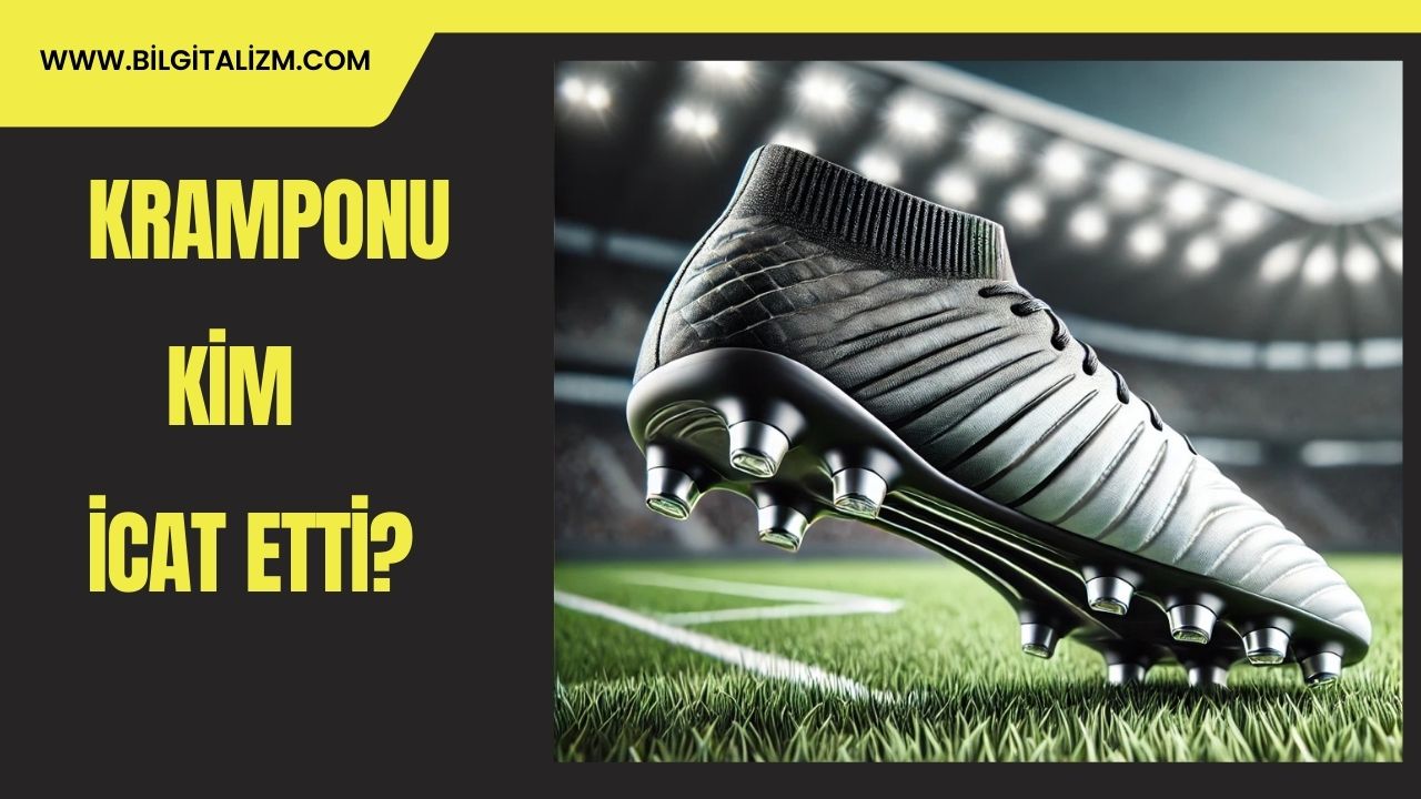 Kramponu Kim İcat Etti? | Krampon Ne Zaman İcat Edildi?