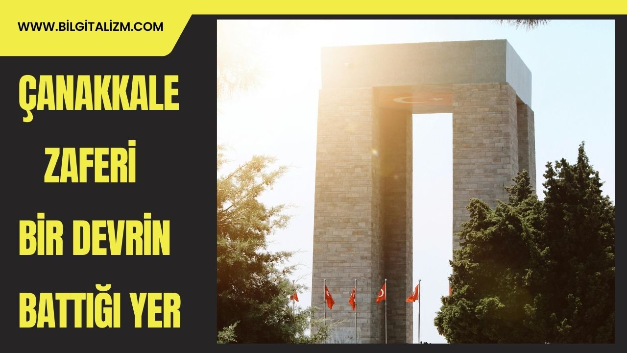 Çanakkale Zaferi 18 Mart 1915 | Çanakkale Savaşı ve Kahramanları