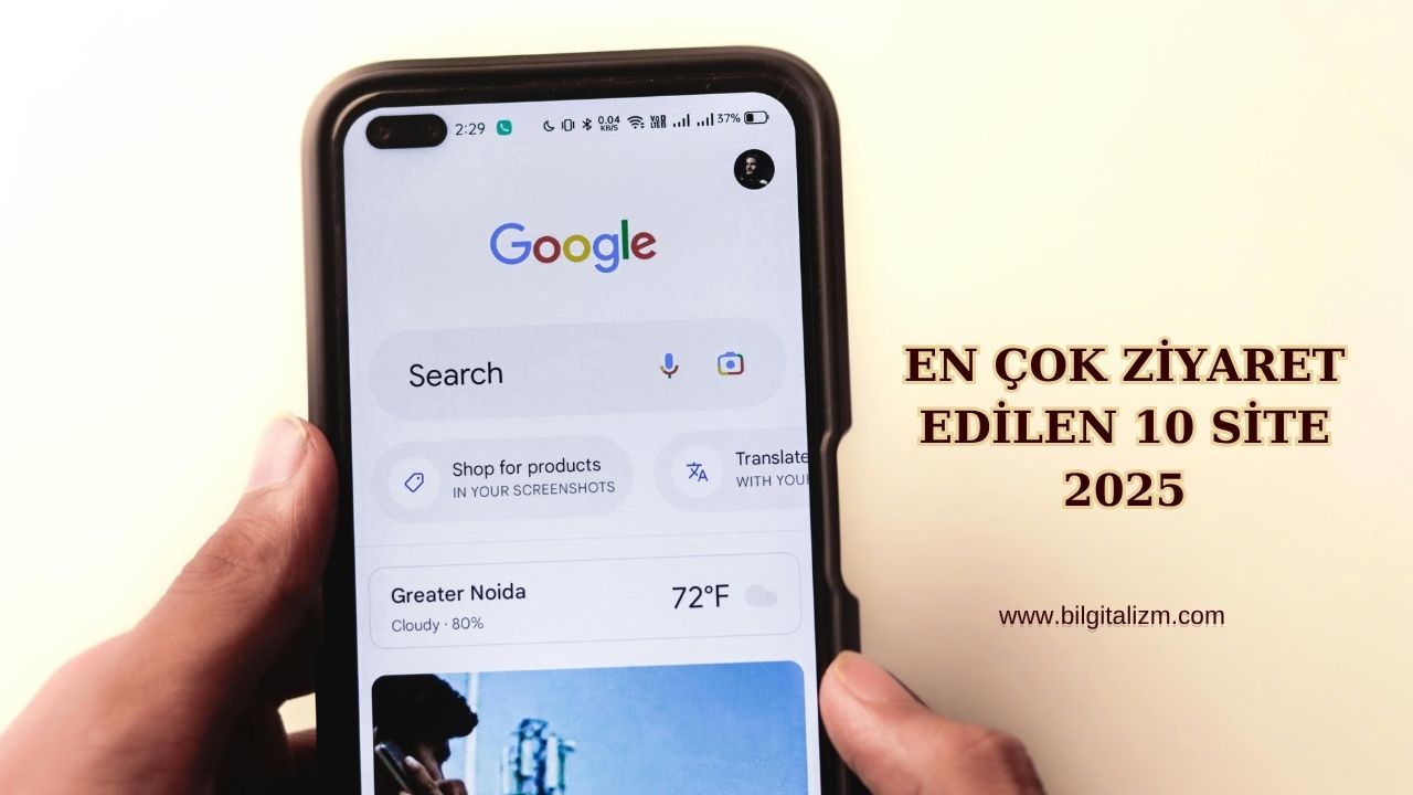 En Çok Ziyaret Edilen 10 İnternet Sitesi